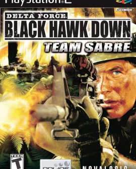 Delta Force Black Hawk Down: Team Sabre
