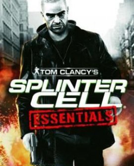 Tom Clancy's Splinter Cell: Essentials [2006, Action]