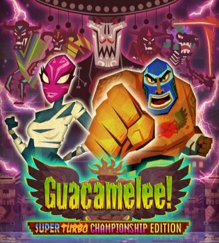 [XBOX360] Guacamelee! Super Turbo Championship Edition [ARCADE] [ENG]