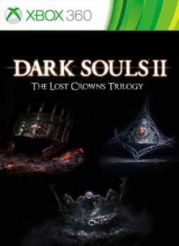 [XBOX360][JTAG/FULL] Dark Souls II - The Lost Crowns Trilogy [DLC/RUS]