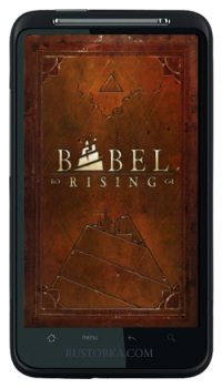 [Android] BABEL Rising (1.00) [Arcade / Action, ENG] (2011)