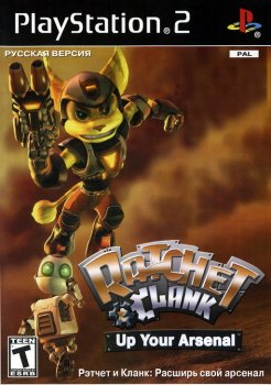 [PS2] Ratchet & Clank 3: Up Your Arsenal [RUS|NTSC]