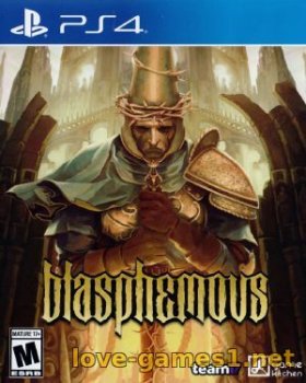 [PS4] Blasphemous [6.72] (CUSA16275)