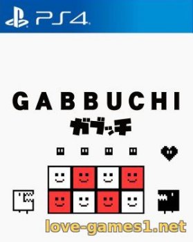 [PS4] Gabbuchi
