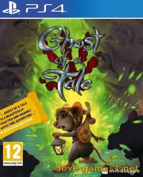 [PS4] Ghost of a Tale