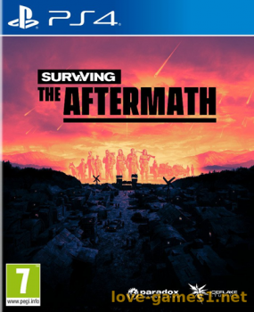 [PS4] Surviving The Aftermath (CUSA15495) [ENG/RUS] [1.07] + Backport [5.05/6.72/7.xx/8.xx]
