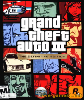 [PS4] Grand Theft Auto III - The Definitive Edition (CUSA26613) [1.04] Русская озвучка