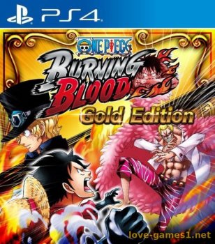 [PS4] One Piece: Burning Blood - Gold Edition (CUSA03651) [1.08]