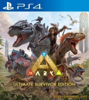[PS4] ARK: Survival Evolved - Ultimate Survivor Edition (CUSA06782) [2.80]
