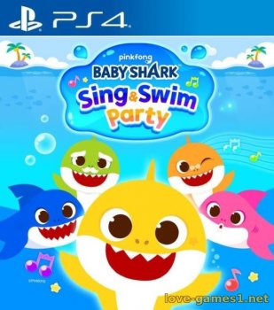 [PS4] Baby Shark: Sing & Swim Party (CUSA35474) [1.01]
