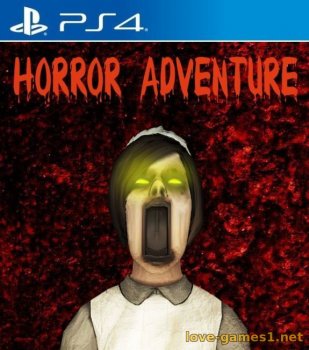 [PS4] Horror Adventure (CUSA19017) [1.06] [Merge]