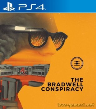 [PS4] The Bradwell Conspiracy (CUSA15813) [1.03]